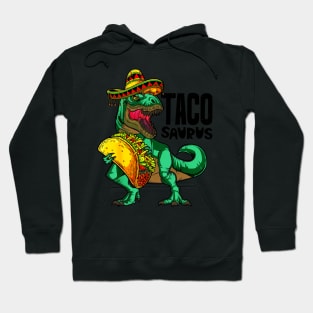 Tacosaurus Taco Dinosaur Funny Cinco de Mayo Hoodie